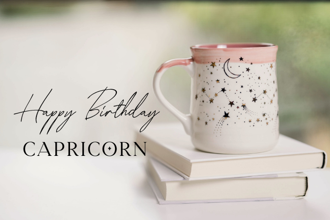 Happy Birthday Capricorn!